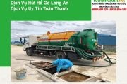 Bảng Báo Giá Dịch Vụ Hút Hố Ga Long An