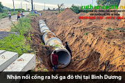 Bảng báo giá nhận nối cống ra hố ga đô thị Bình Dương