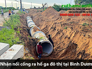 Bảng báo giá nhận nối cống ra hố ga đô thị Bình Dương
