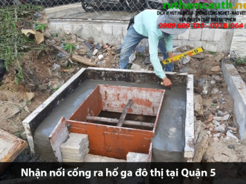 Bảng báo giá nhận nối cống ra hố ga đô thị Quận 5
