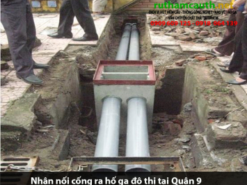Bảng báo giá nhận nối cống ra hố ga đô thị Quận 9