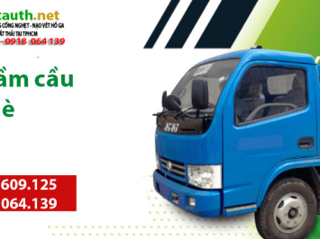 Bảng Báo Giá Dịch Vụ Rút hầm cầu Nhà Bè