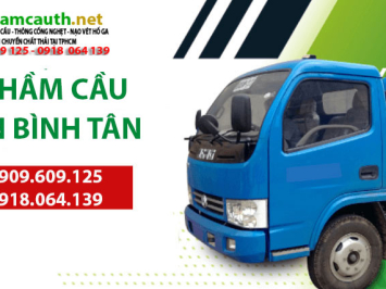 Bảng Báo Giá Dịch Vụ Rút hầm cầu Quận Bình Tân