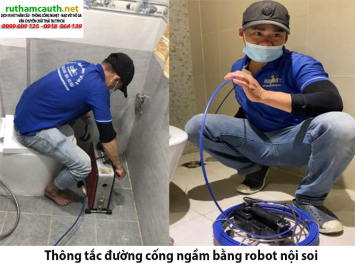 Bảng báo giá thông tắc đường cống ngầm bằng robot nội soi