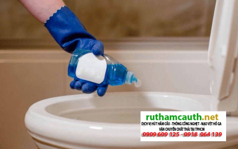 Thông Bồn Cầu Bằng Nước Rửa Chén Cực Mạnh