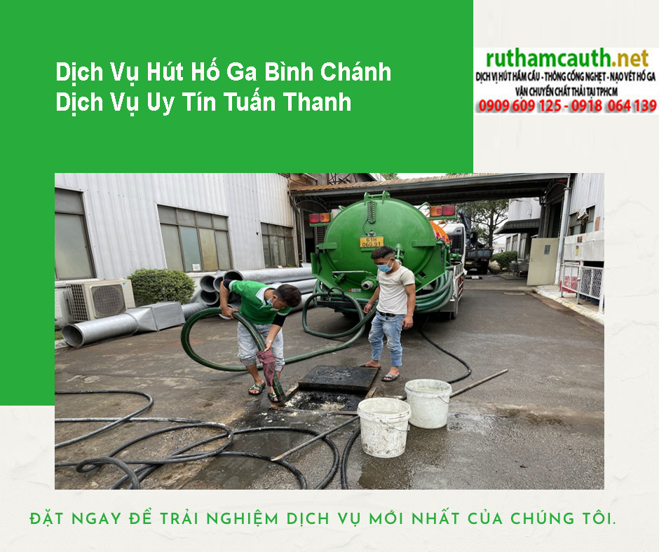 Bảng Báo Giá Dịch Vụ Hút Hố Ga Bình Chánh