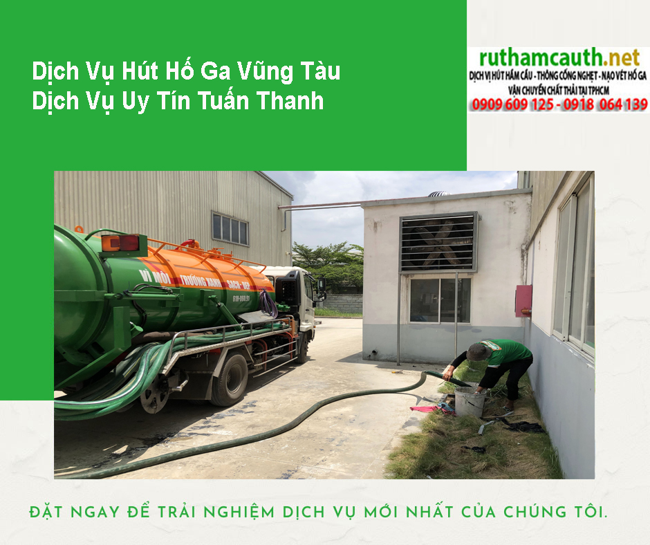 Bảng Báo Giá Dịch Vụ Hút Hố Ga Vũng Tàu