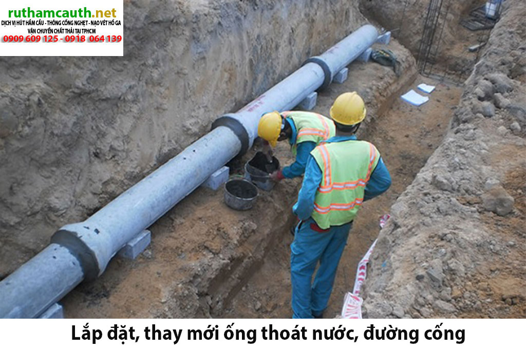 Bảng báo giá lắp đặt, thay mới ống thoát nước, đường cống