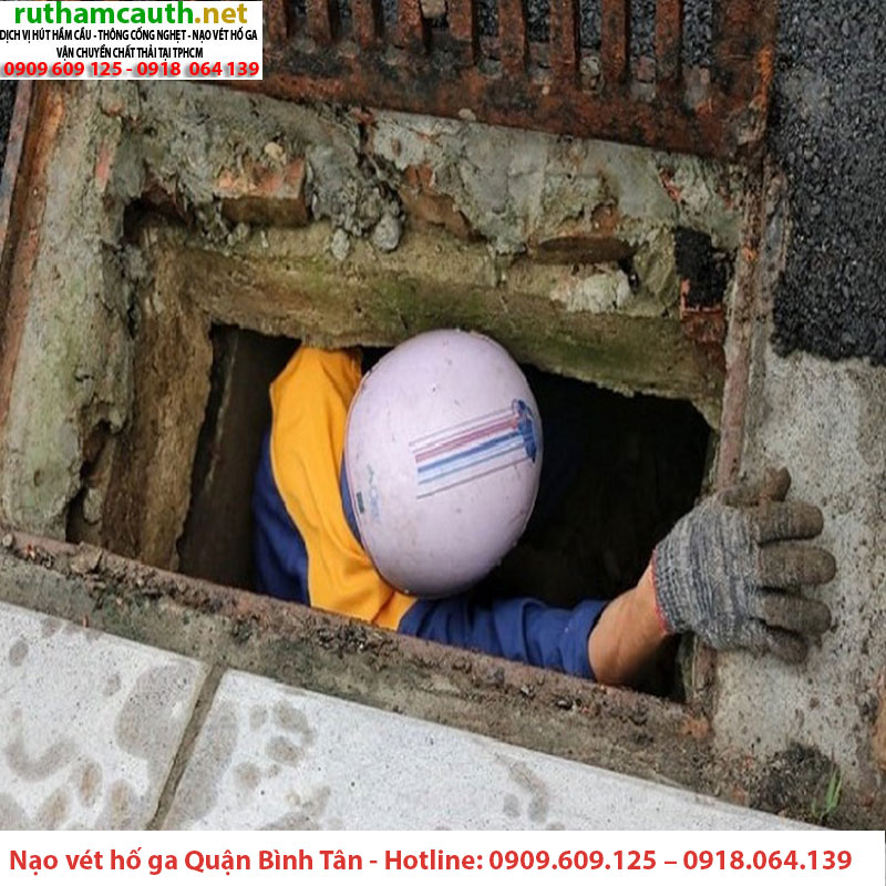 Bảng Báo Giá Dịch Vụ Nạo Vét Hố Ga Quận Bình Tân