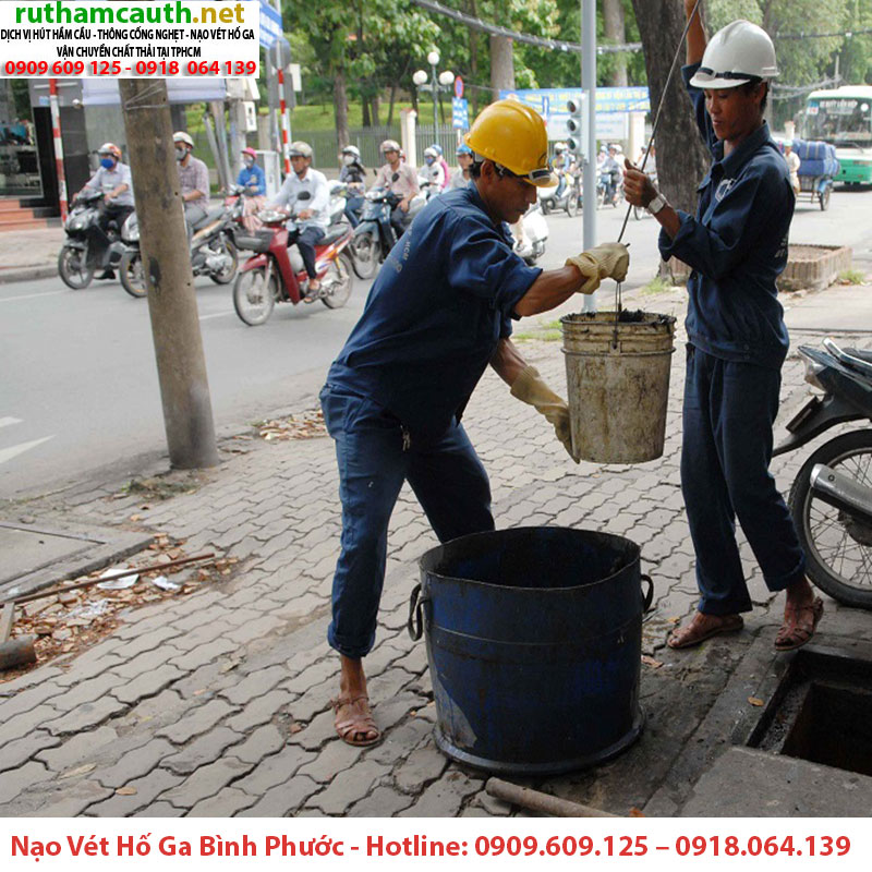 Bảng Báo Giá Dịch Vụ Nạo Vét Hố Ga Bình Phước
