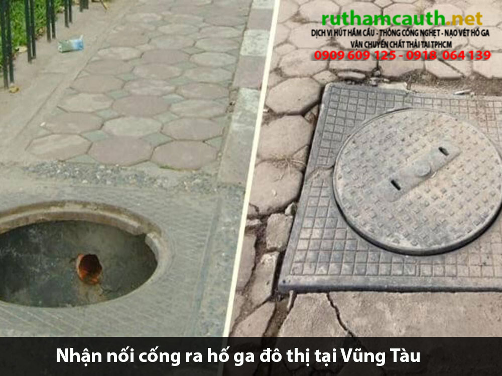 Bảng báo giá nhận nối cống ra hố ga đô thị Vũng Tàu