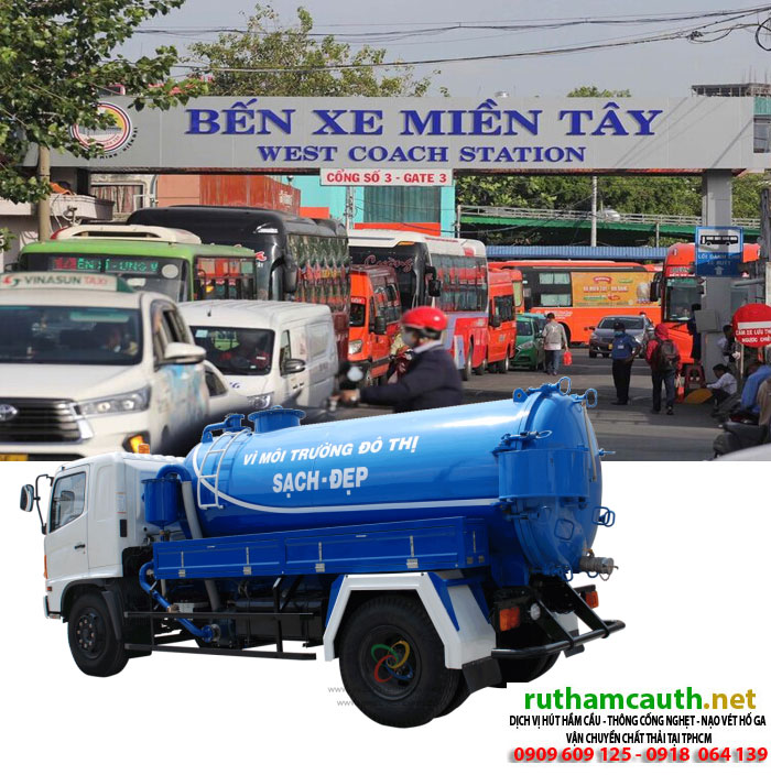 Rút hầm cầu bồn cầu tại bến xe Miền Tây