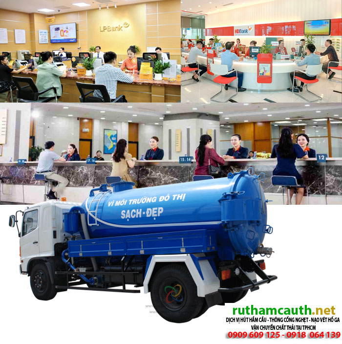 Rút hầm cầu cho ngân hàng tại Tphcm