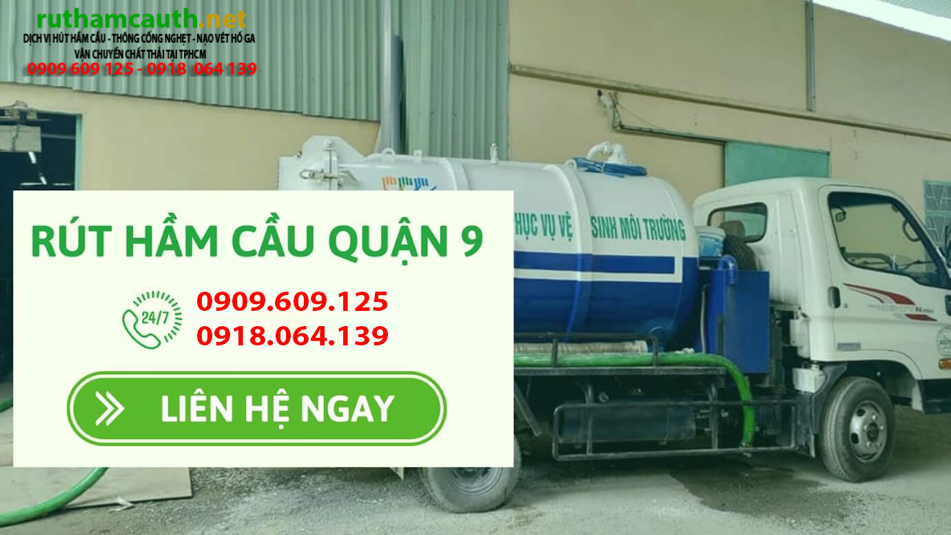 Bảng Báo Giá Dịch Vụ Rút hầm cầu Quận 9