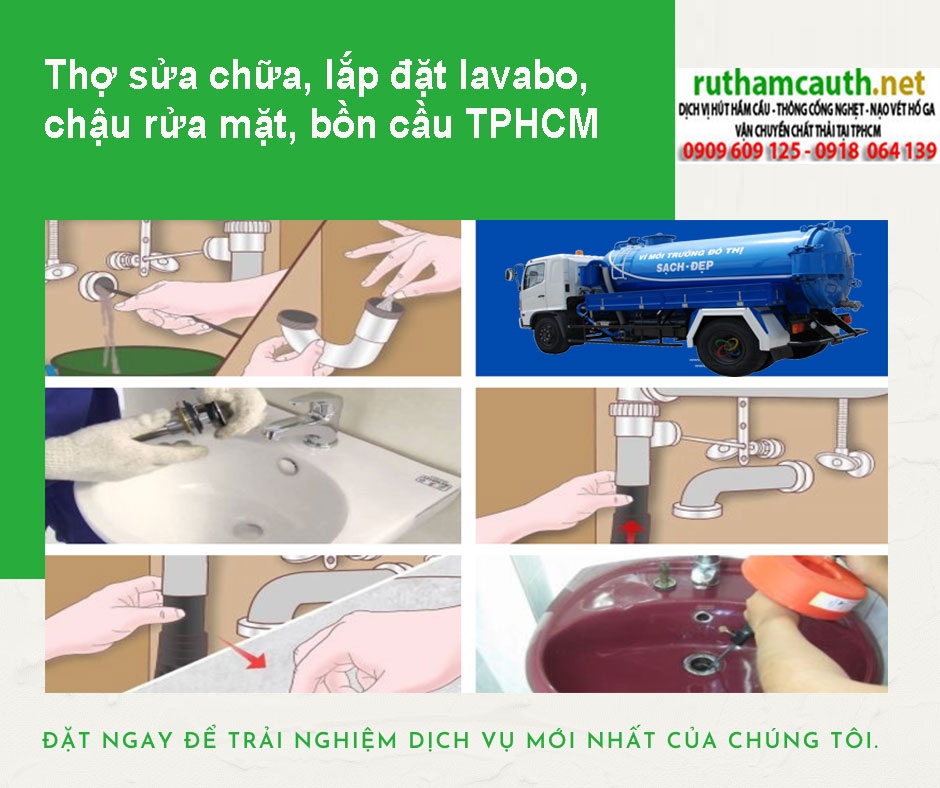 Thợ sửa chữa, lắp đặt lavabo, chậu rửa mặt, bồn cầu TPHCM
